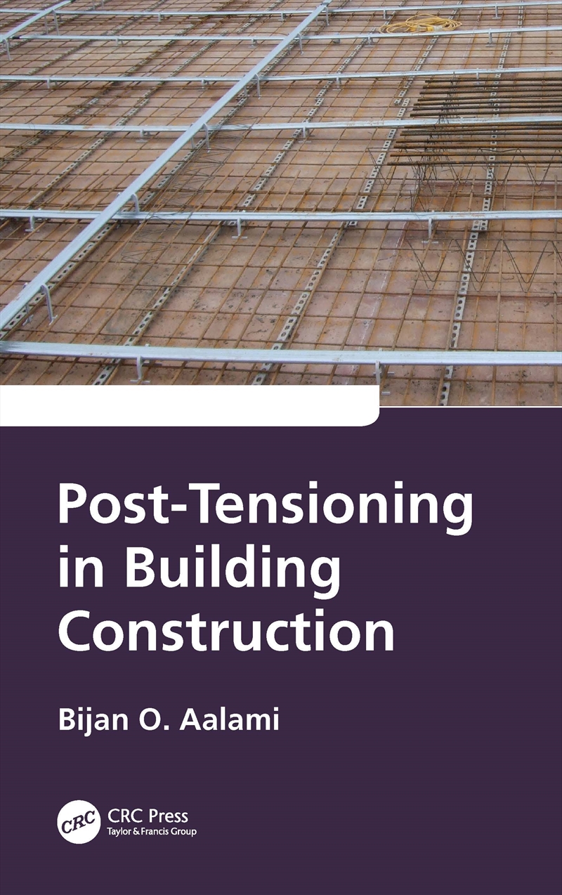 Post-Tensioning In Building Construction/Product Detail/Technology & Engineering