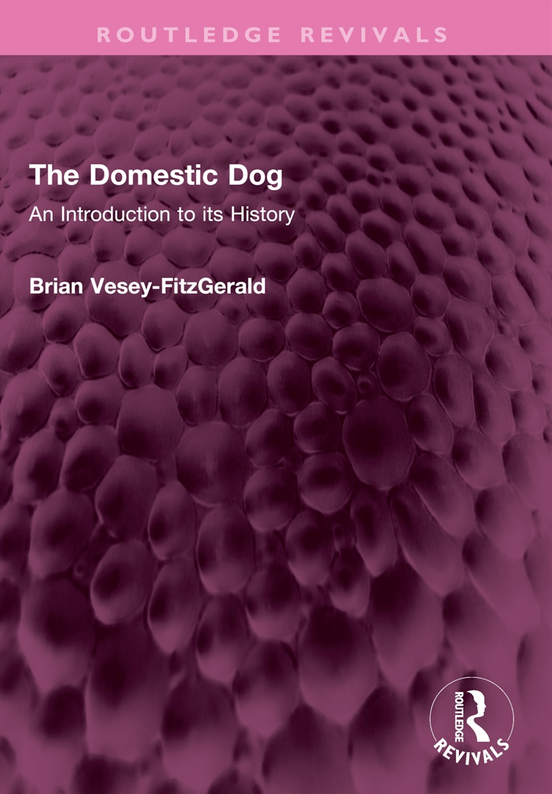 The Domestic Dog/Product Detail/History
