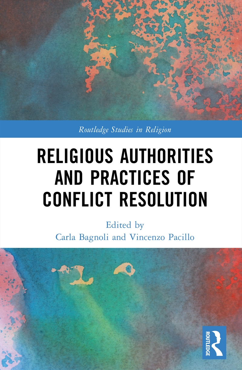 Religious Authorities and Practices of Conflict Resolution/Product Detail/Religion & Beliefs