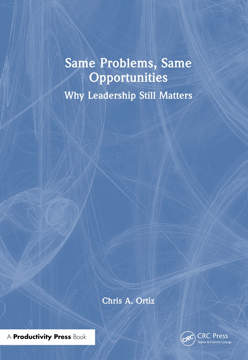 Same Problems, Same Opportunities/Product Detail/Business Leadership & Management