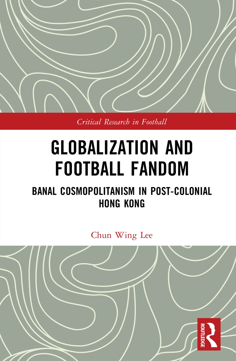 Globalization and Football Fandom/Product Detail/Sport & Recreation