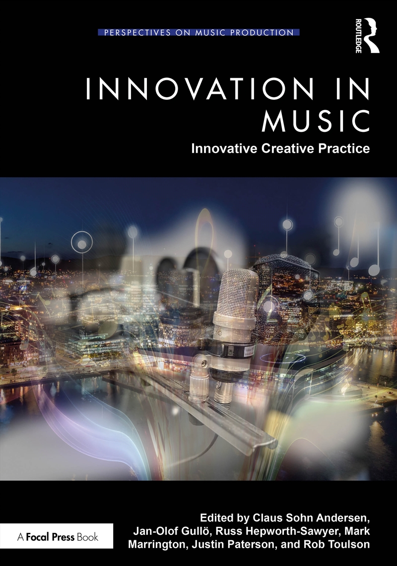 Innovation in Music: Innovative Creative Practice/Product Detail/Media