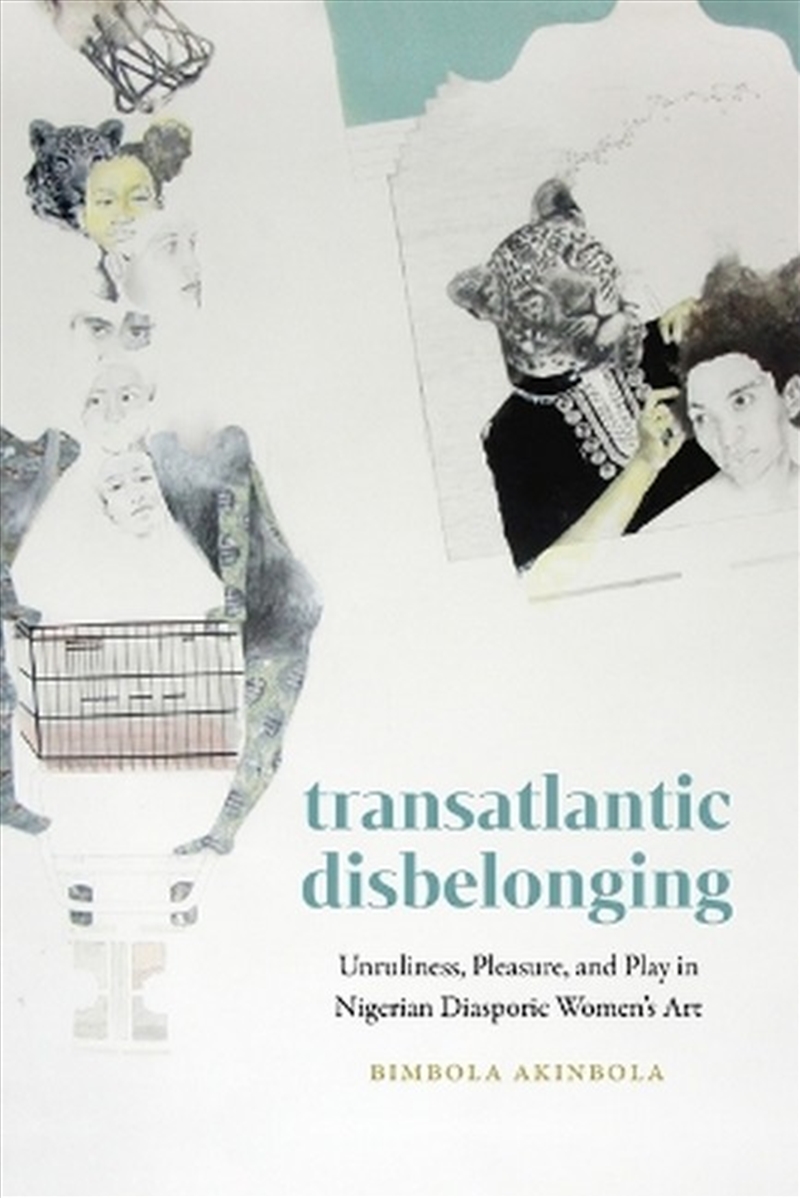 Transatlantic Disbelonging/Product Detail/Society & Culture