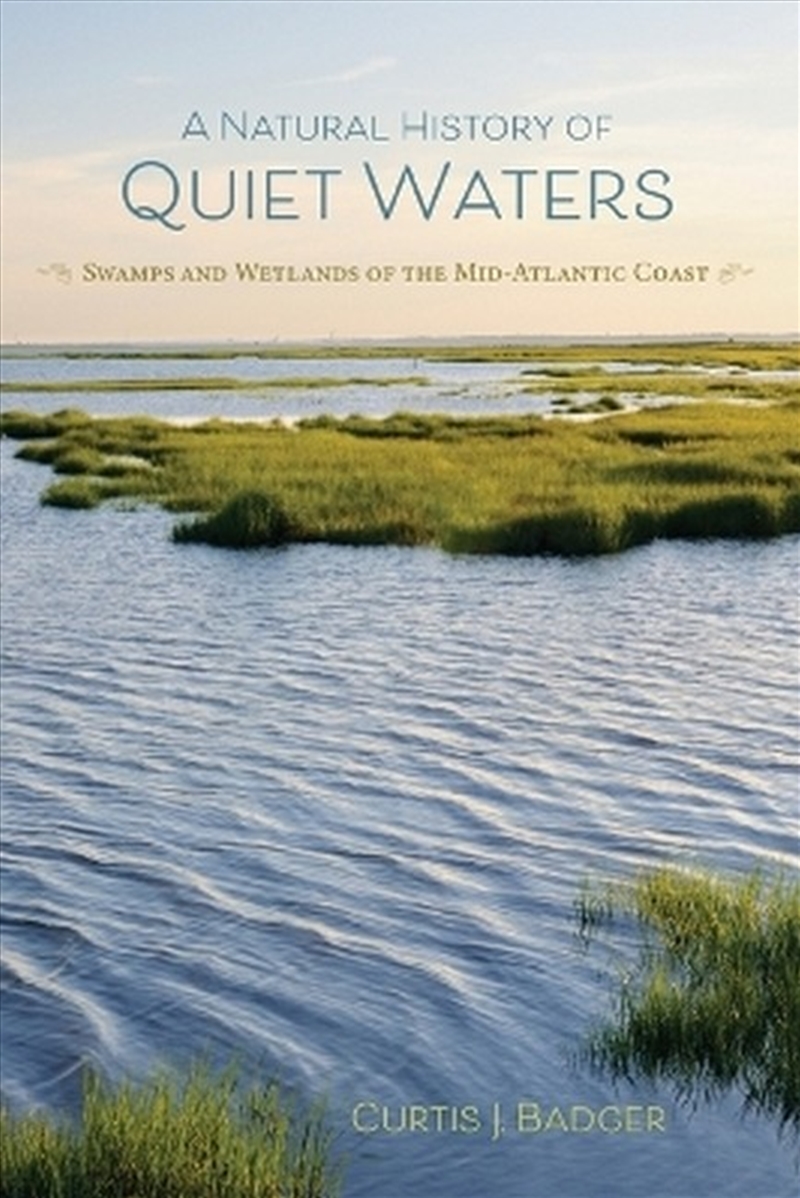 A Natural History of Quiet Waters/Product Detail/Animals & Nature
