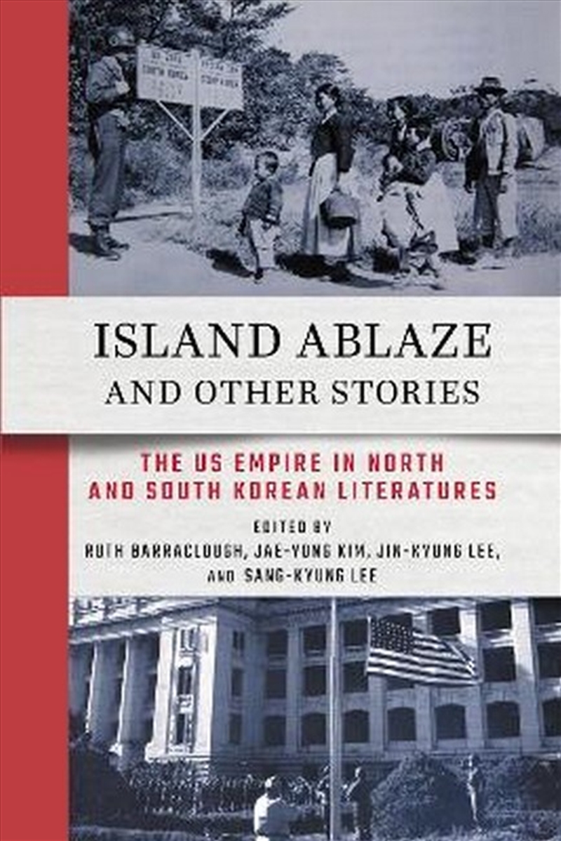 Island Ablaze And Other Stories/Product Detail/History