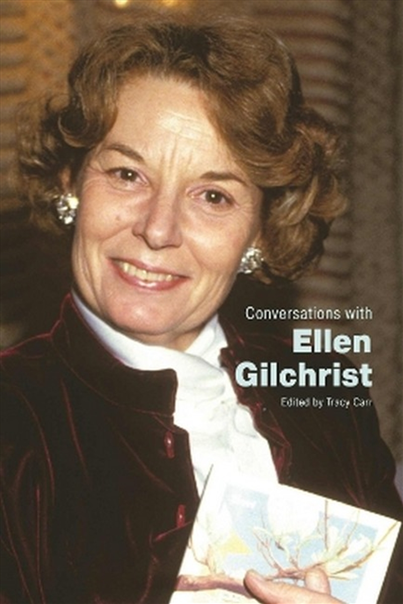 Conversations with Ellen Gilchrist/Product Detail/Literature & Poetry