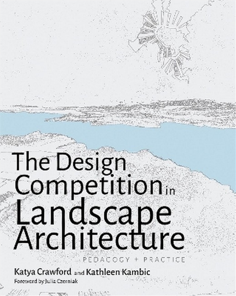The Design Competition In Landscape Architecture/Product Detail/Architecture