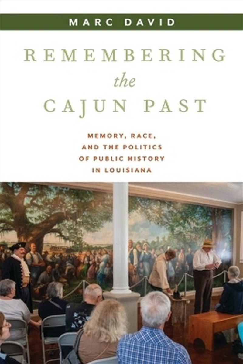 Remembering the Cajun Past/Product Detail/Society & Culture