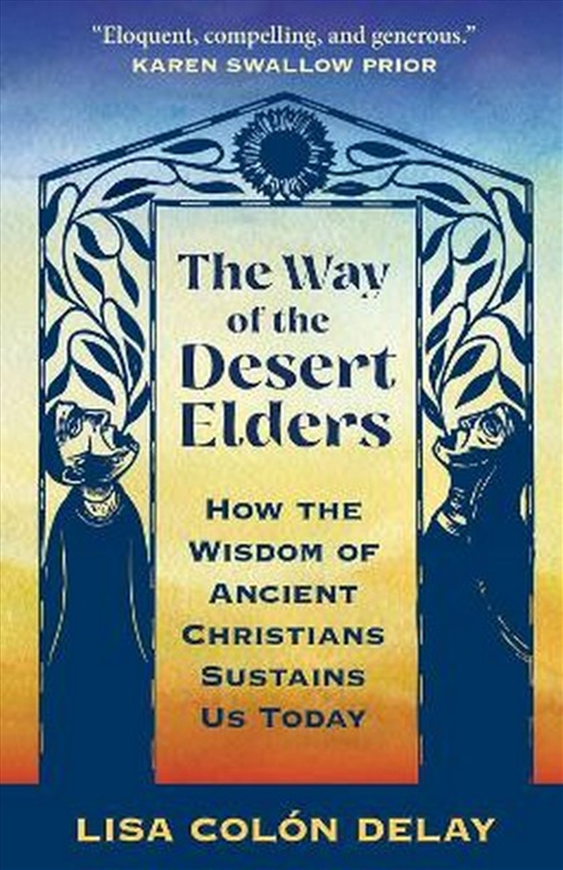 The Way of the Desert Elders/Product Detail/Religion & Beliefs
