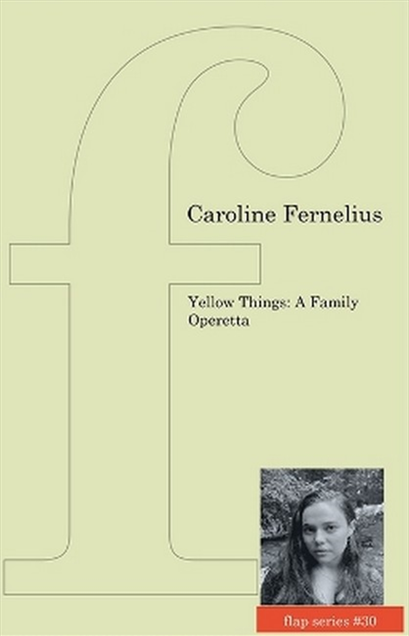 Yellow Things: A Family Operetta/Product Detail/Reading