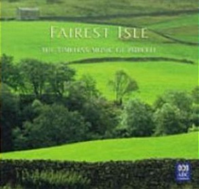 Fairest Isle: Timeless Music of Purcell/Product Detail/Compilation