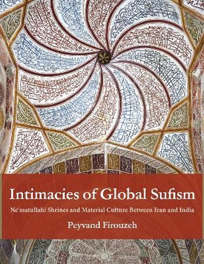 Intimacies of Global Sufism/Product Detail/Art