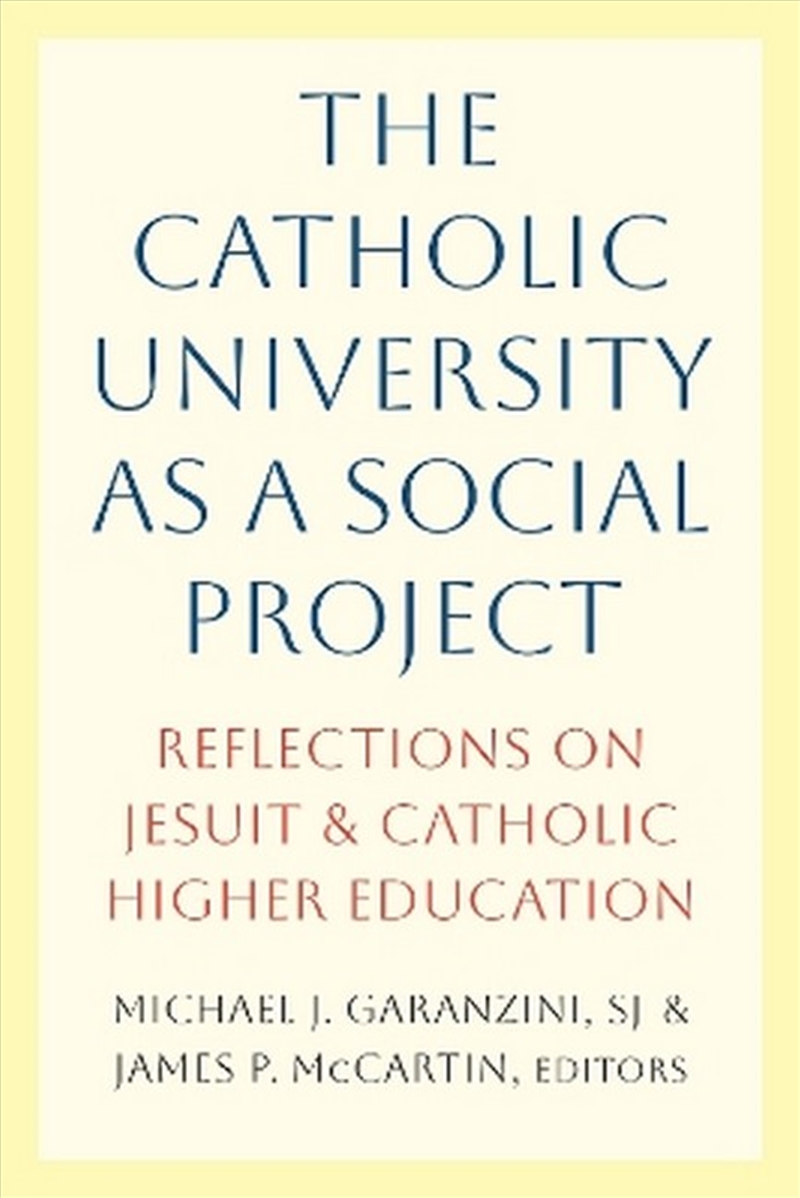 The Catholic University as a Social Project/Product Detail/Religion & Beliefs