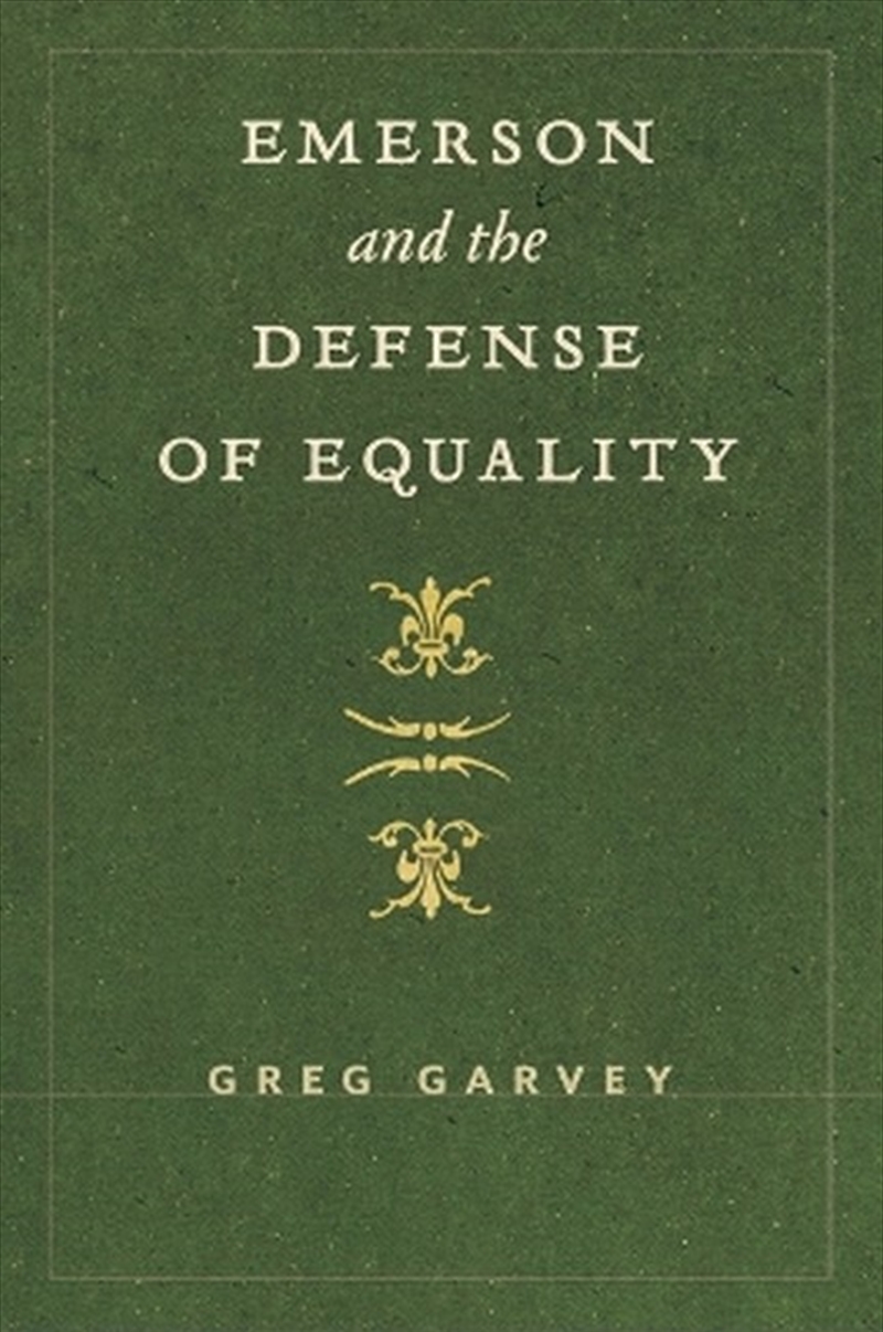 Emerson and the Defense of Equality/Product Detail/Reading