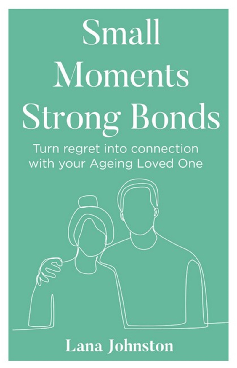 Small Moments, Strong Bonds/Product Detail/Family & Health