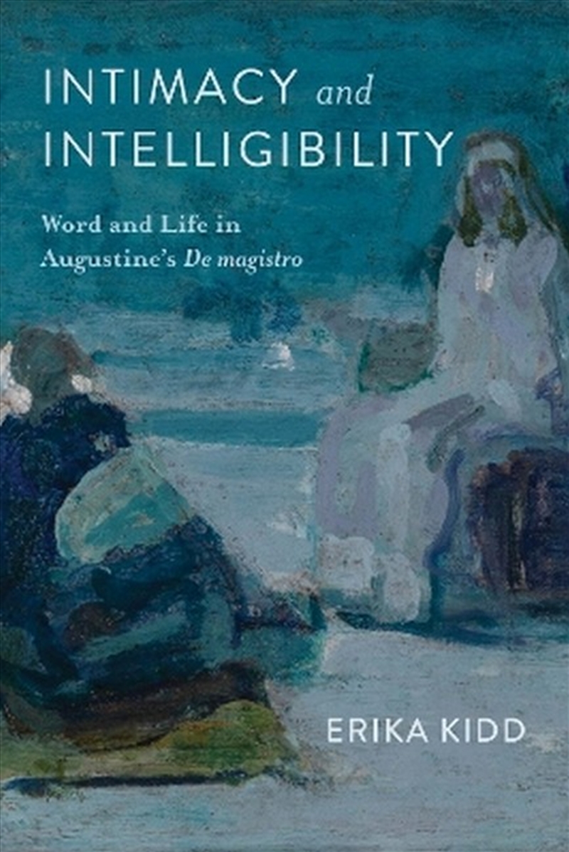 Intimacy And Intelligibility/Product Detail/Religion & Beliefs
