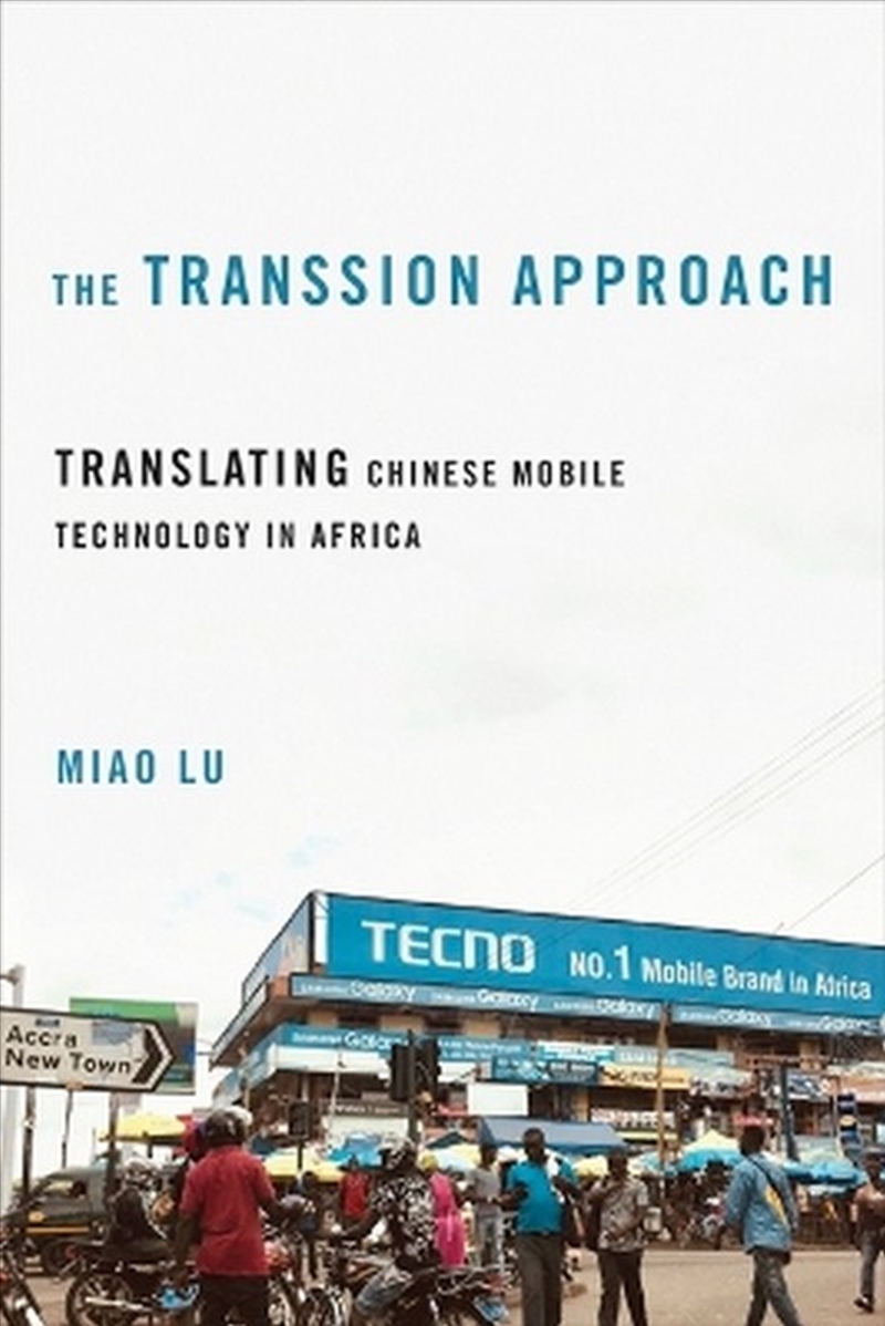The Transsion Approach/Product Detail/Business Leadership & Management