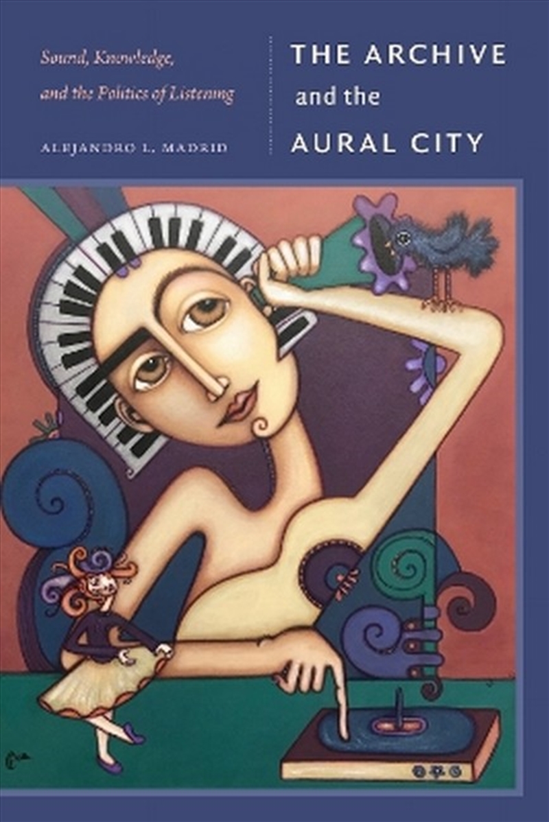 The Archive and the Aural City/Product Detail/Science