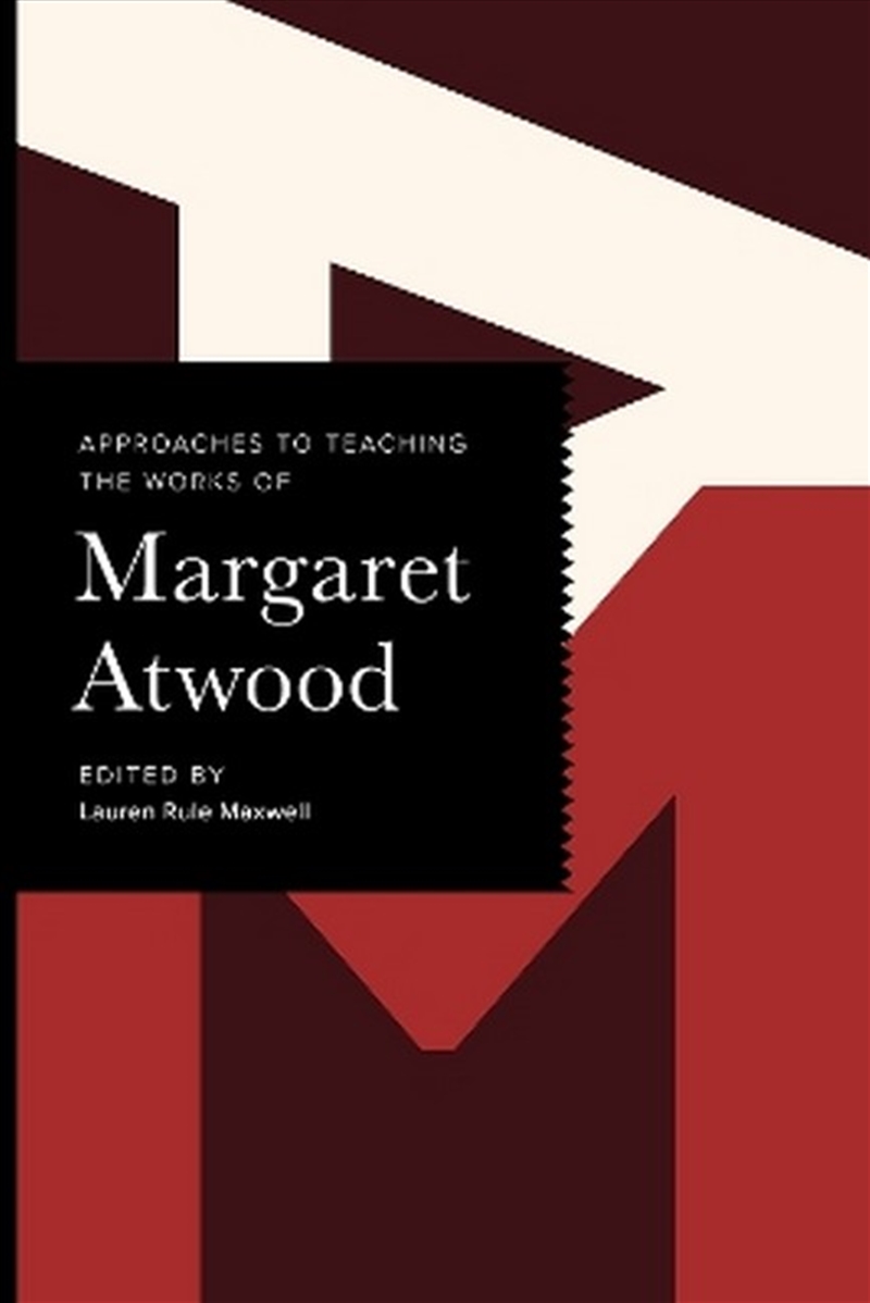 Approaches to Teaching the Works of Margaret Atwood/Product Detail/Literature & Poetry