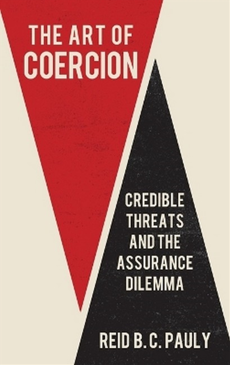 The Art of Coercion/Product Detail/Politics & Government