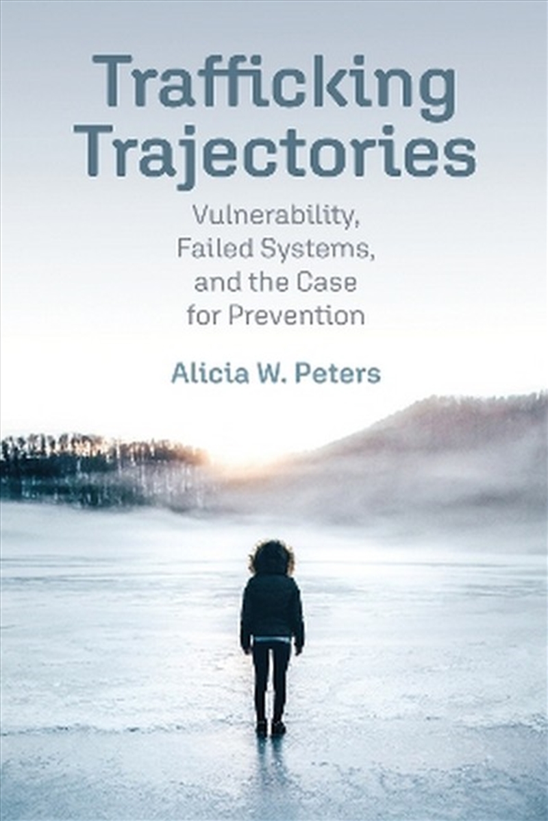 Trafficking Trajectories/Product Detail/Society & Culture