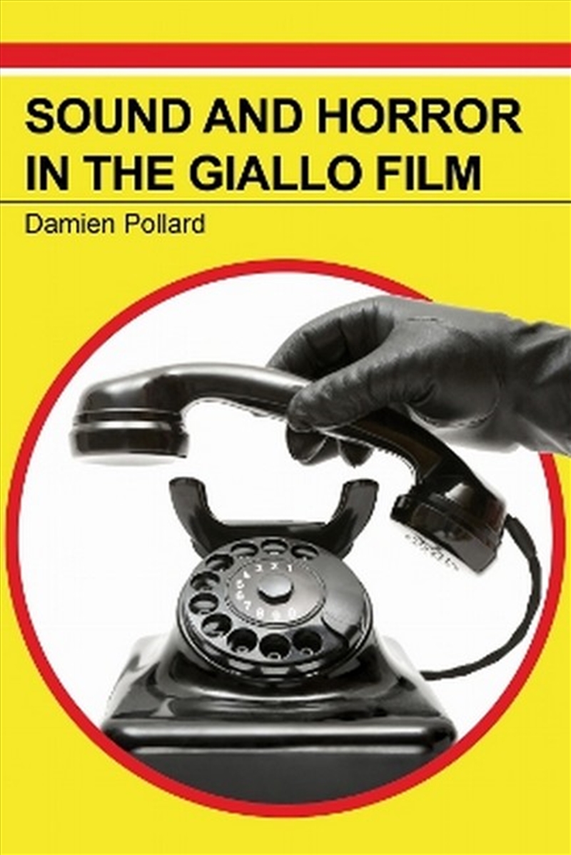 Sound and Horror in the Giallo Film/Product Detail/Media