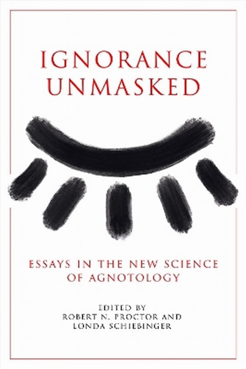Ignorance Unmasked/Product Detail/History