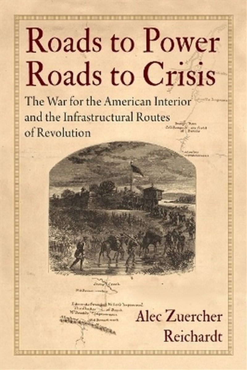 Roads to Power, Roads to Crisis/Product Detail/History