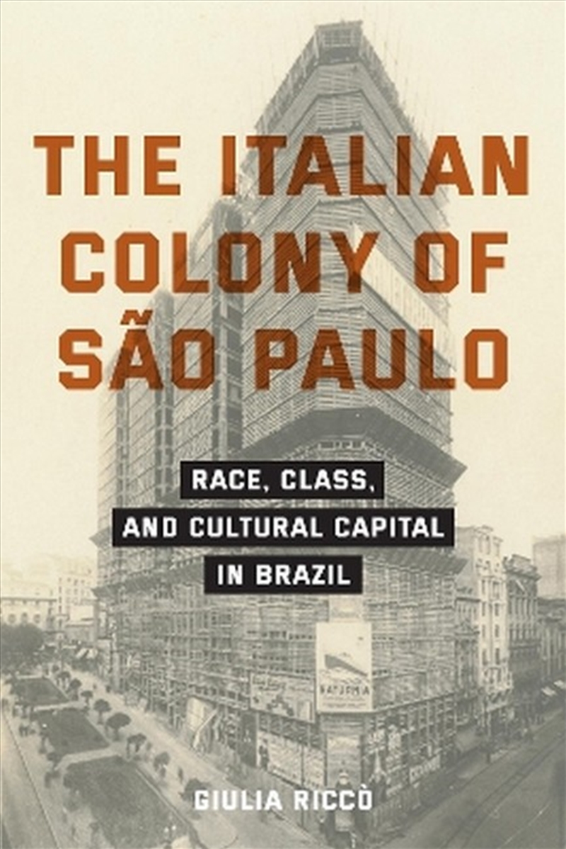 The Italian Colony Of Sao Paulo/Product Detail/Literature & Poetry