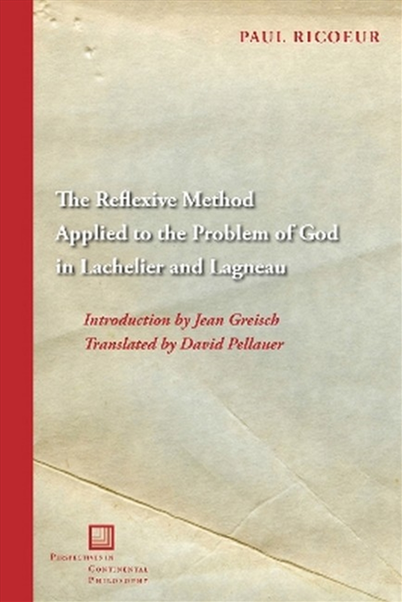 The Reflexive Method Applied to the Problem of God in Lachelier and Lagn/Product Detail/Language & Linguistics