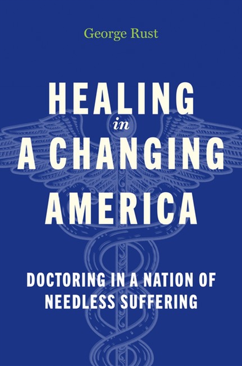 Healing in a Changing America/Product Detail/Healthcare