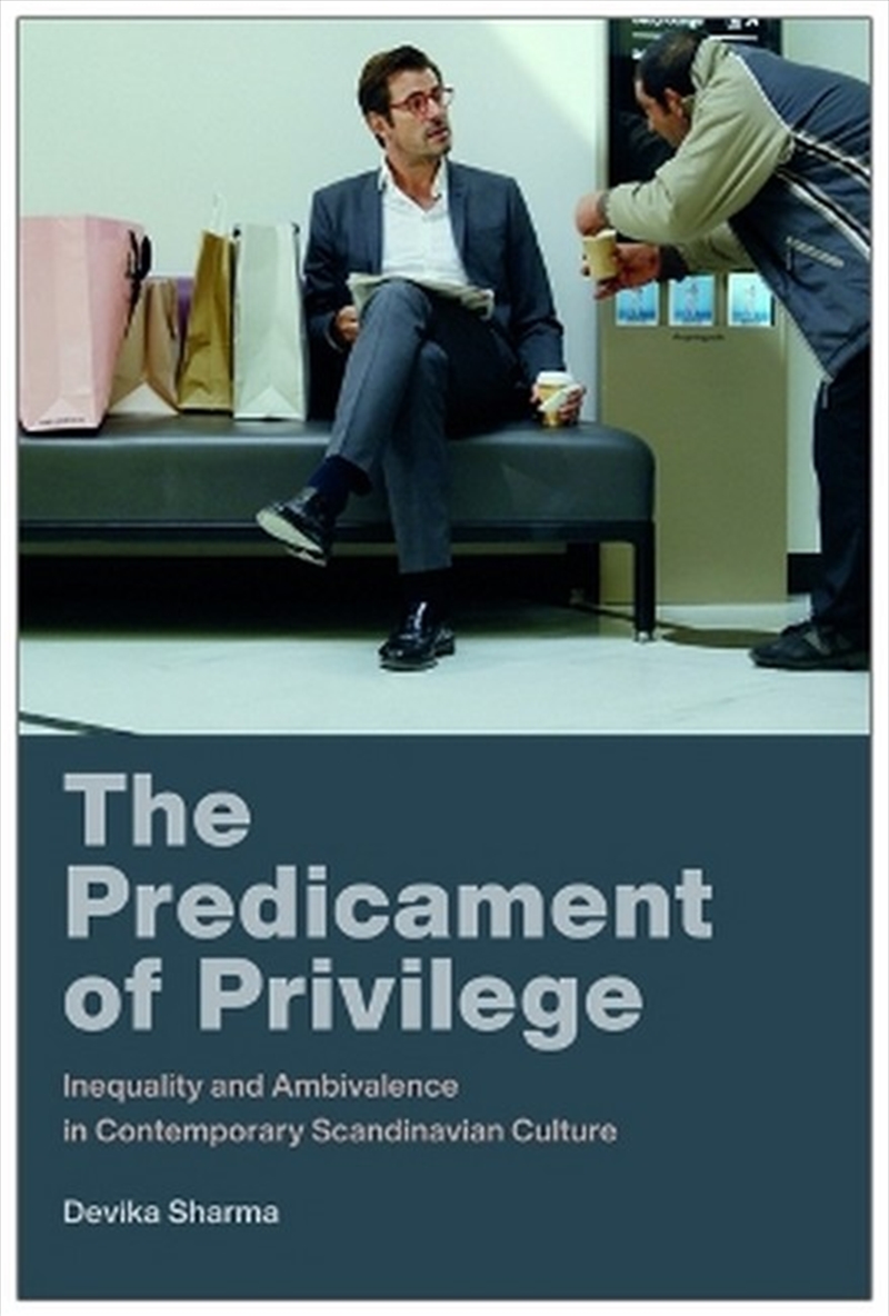 The Predicament of Privilege/Product Detail/Society & Culture