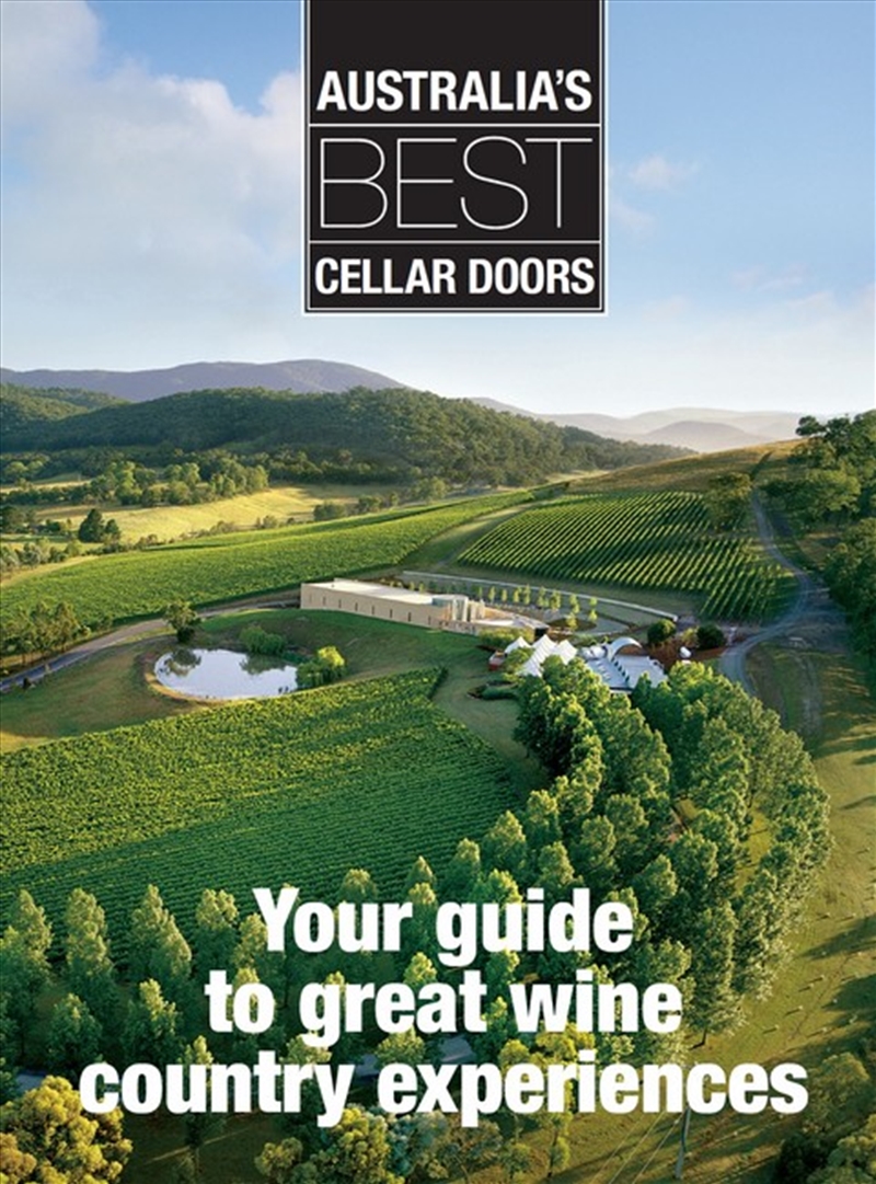 Australia's Best Cellar Doors/Product Detail/Travel & Holidays