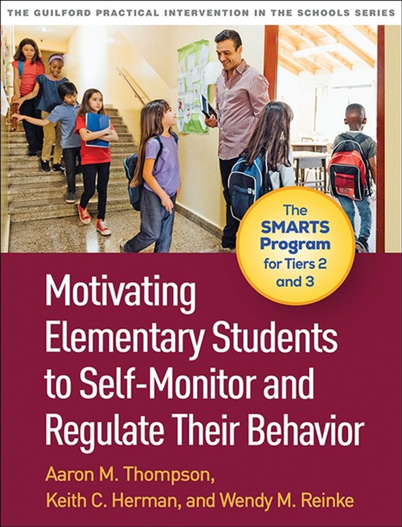 Motivating Elementary Students to Self-Monitor and Regulate Their Behavior/Product Detail/Psychology