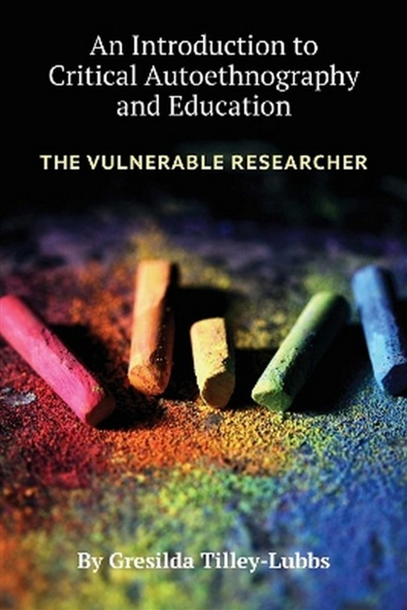 An Introduction to Critical Autoethnography and Education/Product Detail/Reading