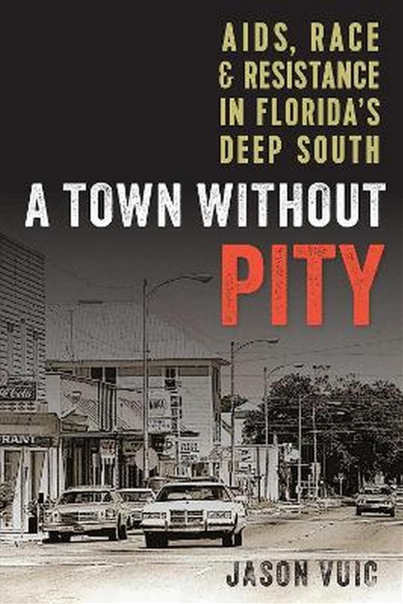 A Town Without Pity/Product Detail/History