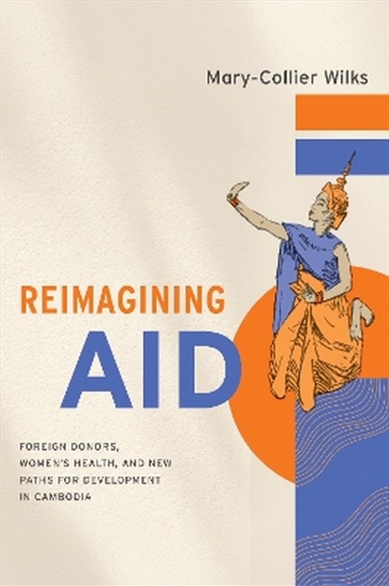 Reimagining Aid/Product Detail/Politics & Government