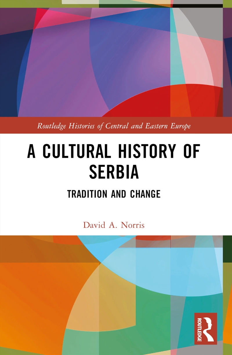 A Cultural History Of Serbia/Product Detail/History