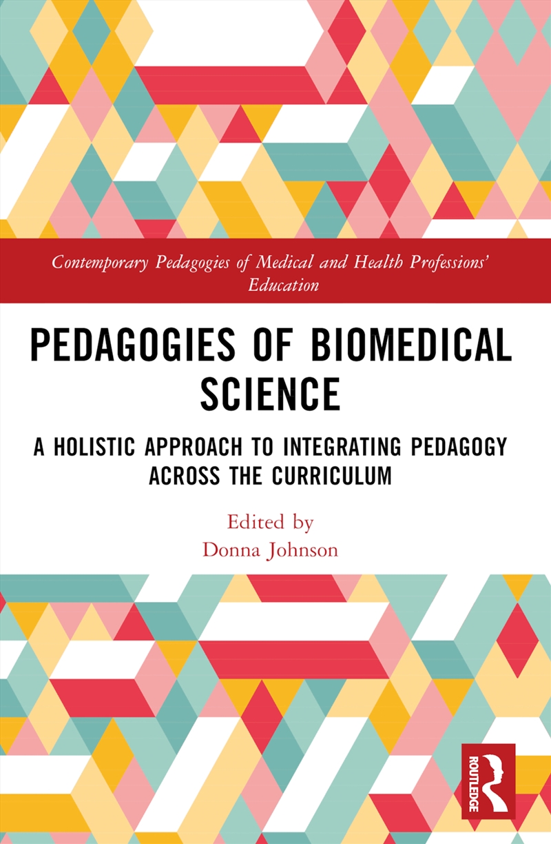 Pedagogies Of Biomedical Scien/Product Detail/Healthcare