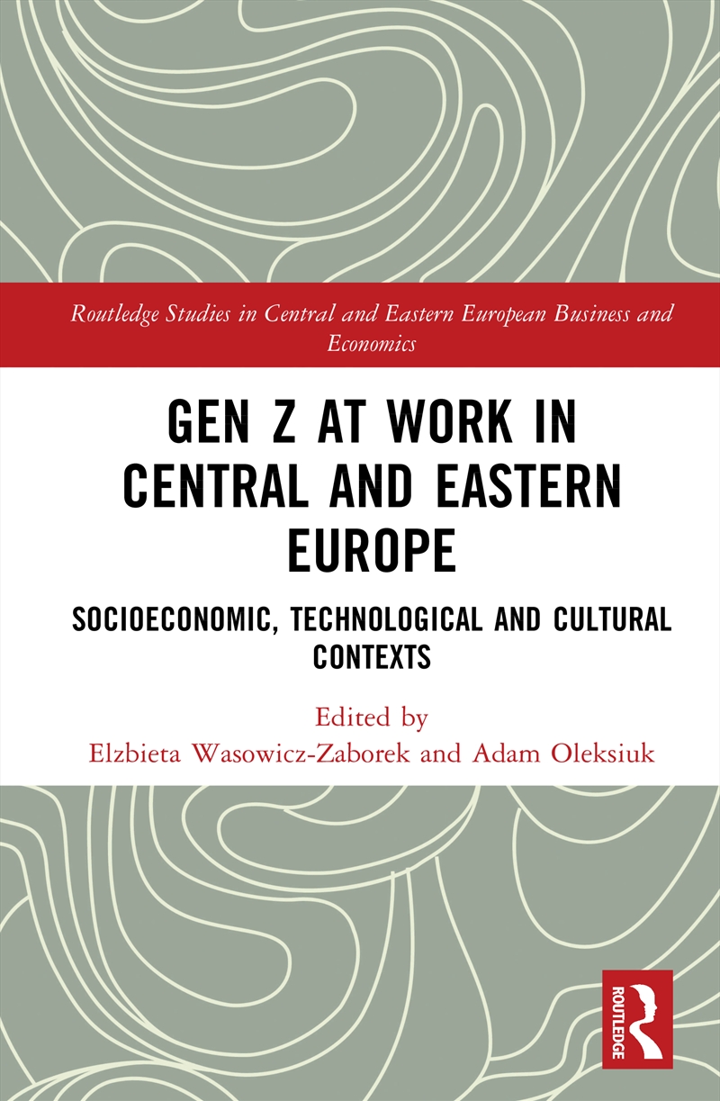 Gen Z At Work In Central And E/Product Detail/Business Leadership & Management