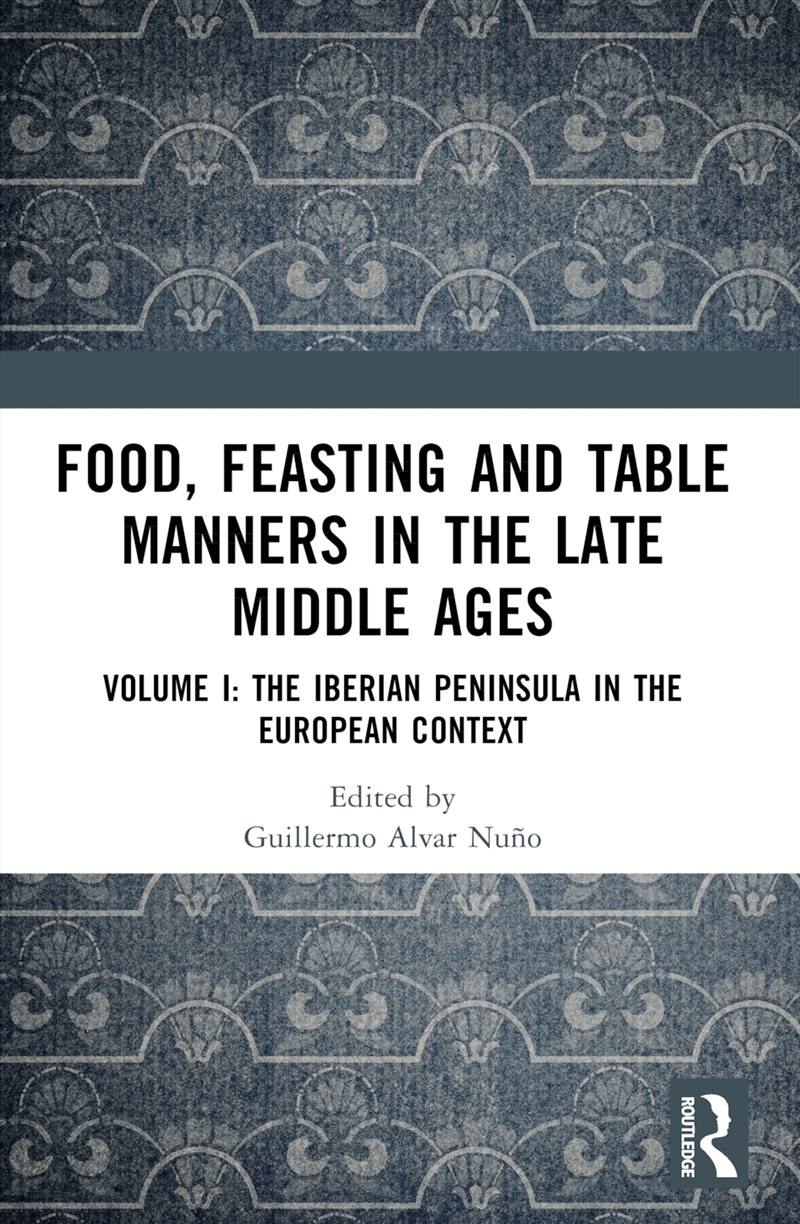 Food, Feasting And Table Manne/Product Detail/History