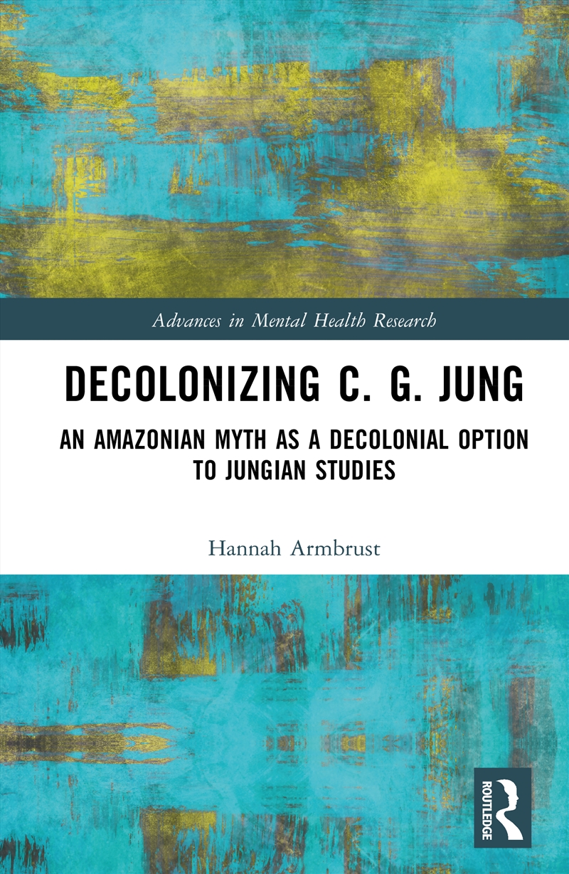 Decolonizing C. G. Jung/Product Detail/Psychology