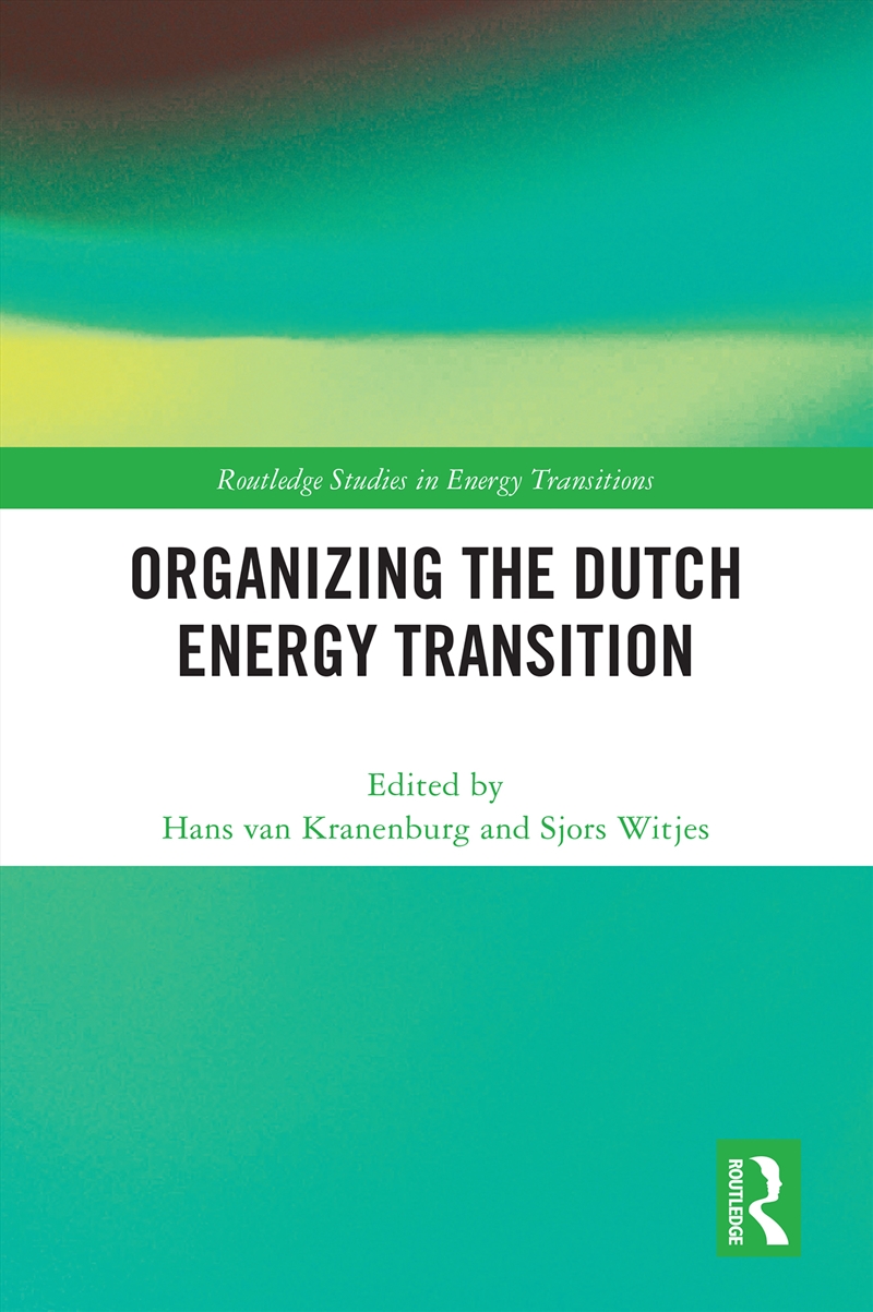 Organizing The Dutch Energy Tr/Product Detail/Business Leadership & Management