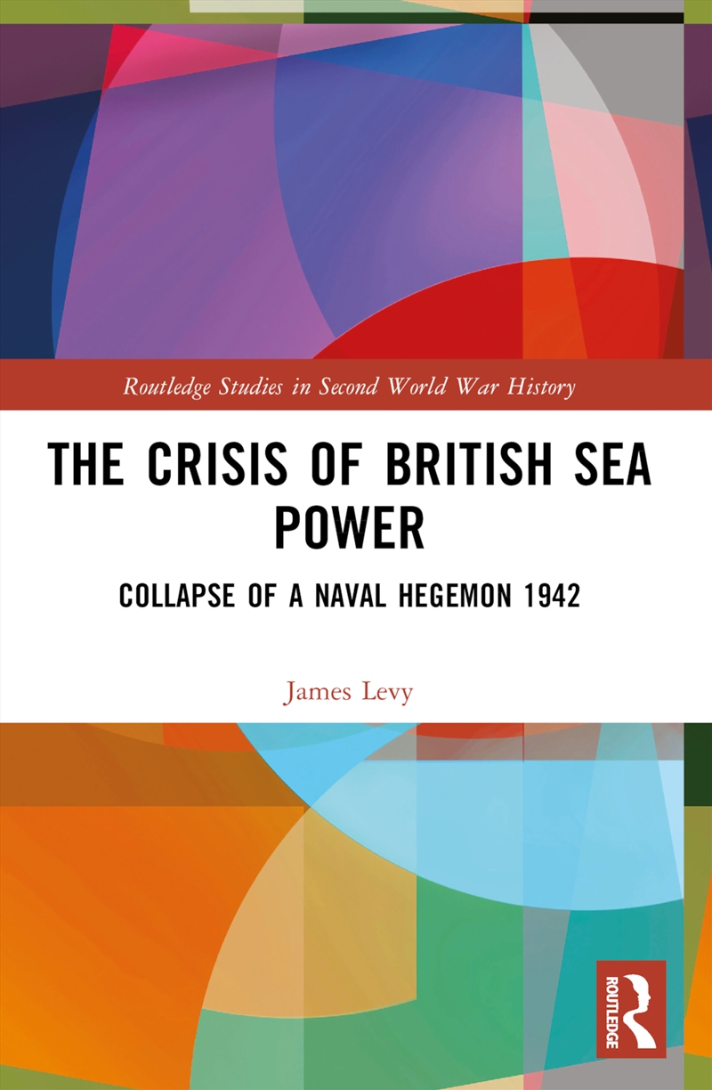 The Crisis Of British Sea Powe/Product Detail/History