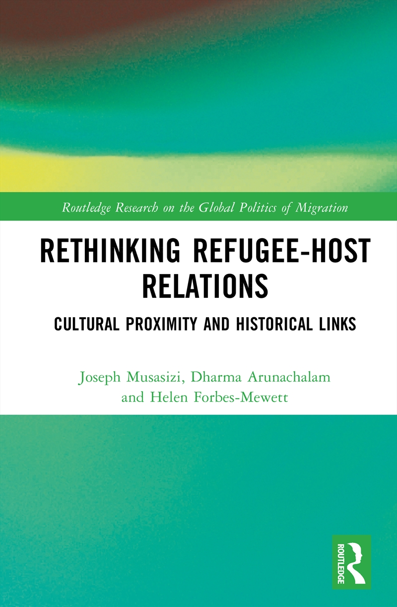 Rethinking Refugee-Host Relati/Product Detail/Politics & Government