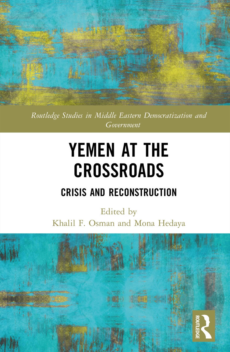 Yemen At The Crossroads/Product Detail/Politics & Government