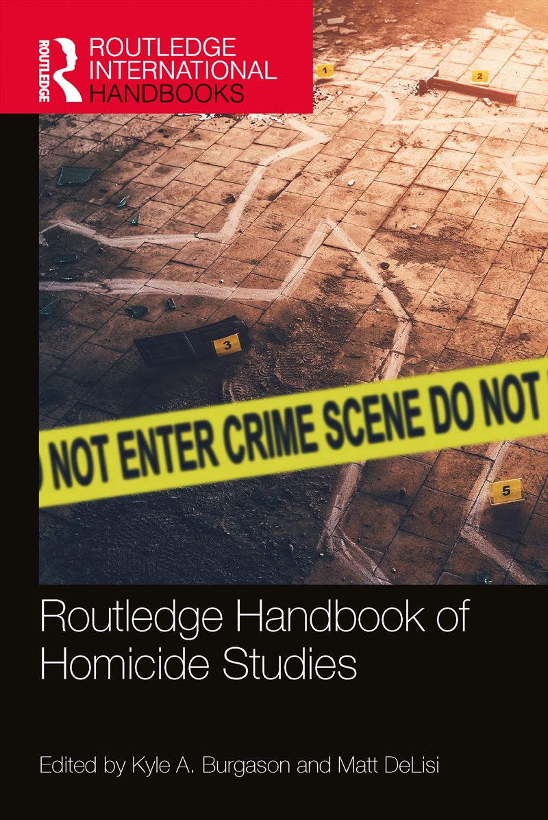 Routledge Handbook Of Homicide/Product Detail/Law