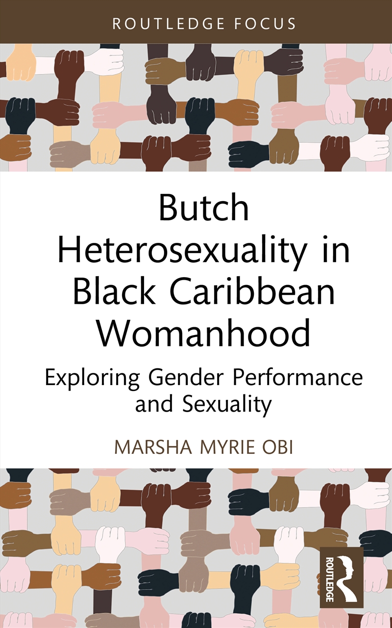 Butch Heterosexuality In Black/Product Detail/Psychology
