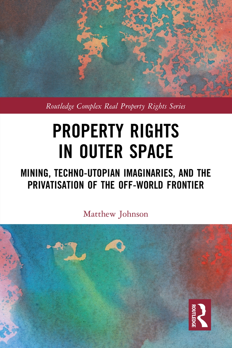 Property Rights In Outer Space/Product Detail/Politics & Government