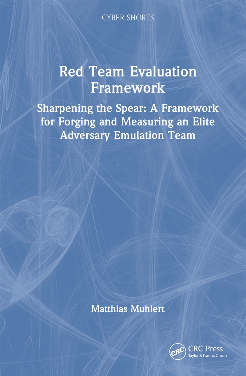 Red Team Evaluation Framework/Product Detail/Reading